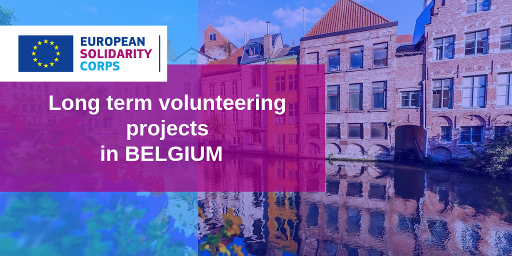 6 Long term ESC projects in Belgium!
