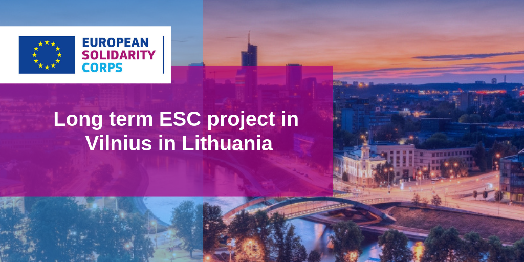 Long term ESC project in Lithuania!