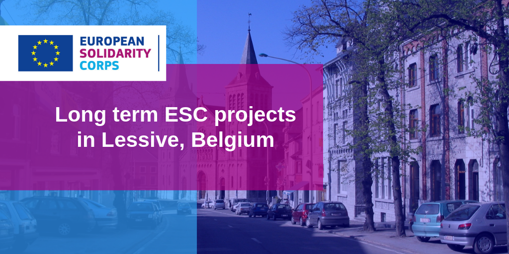 Long term ESC projects in Belgium!