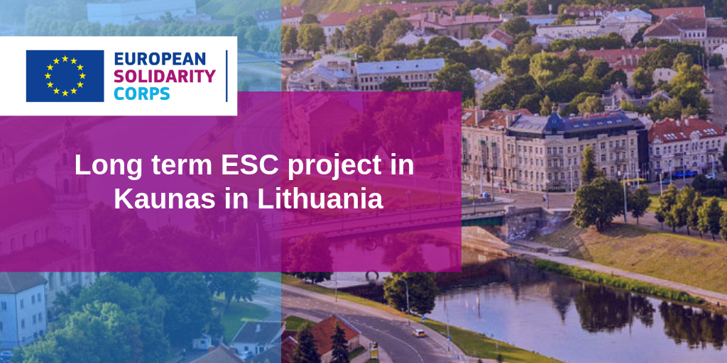 Long term ESC project in Lithuania!