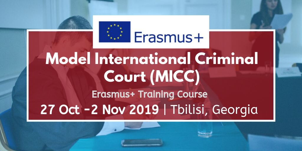Model International Criminal Court (MICC) – Erasmus+ TC