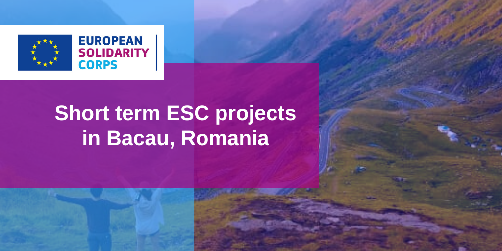 Short term ESC project in Romania!