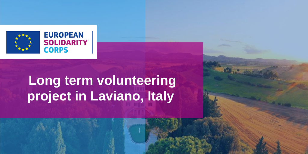 Long term volunteering project in Italy