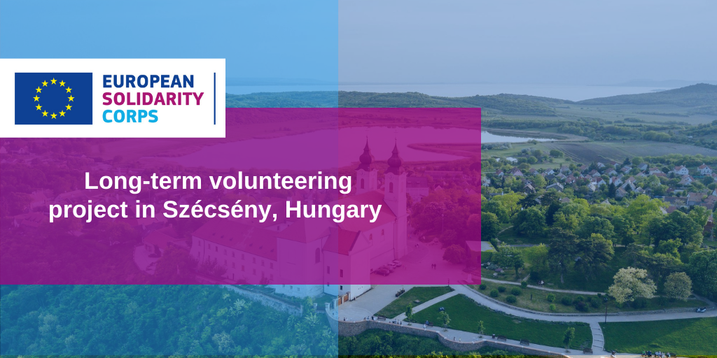 Volunteering project in Hungary!