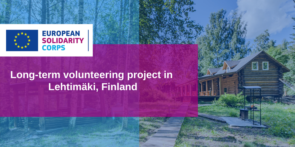 Volunteering project in Finland!