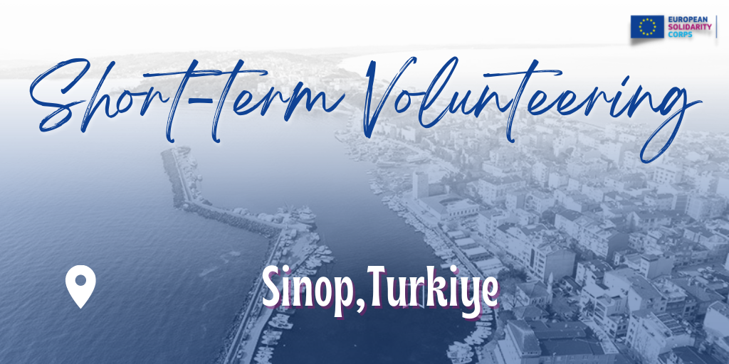 Short-term volunteering in Turkiye!