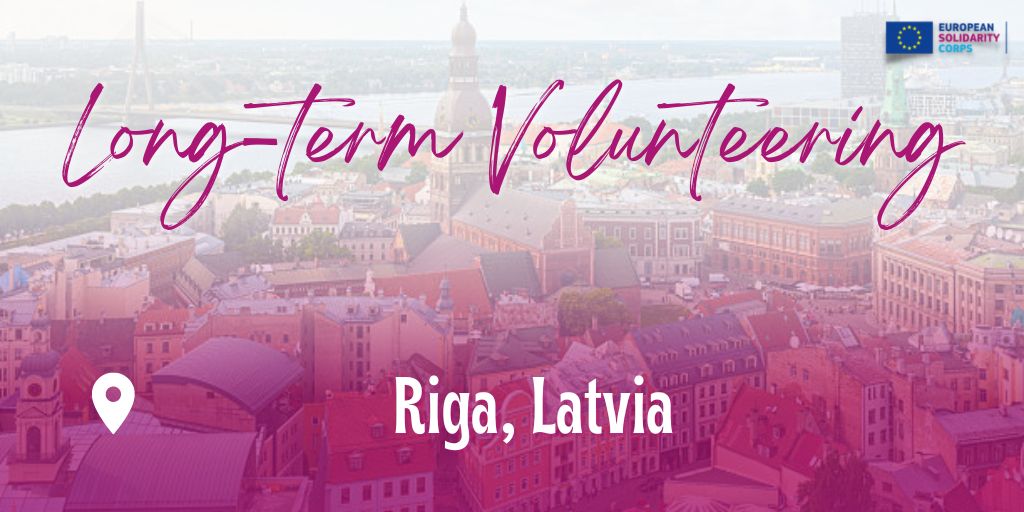 Long-term volunteering in Latvia!