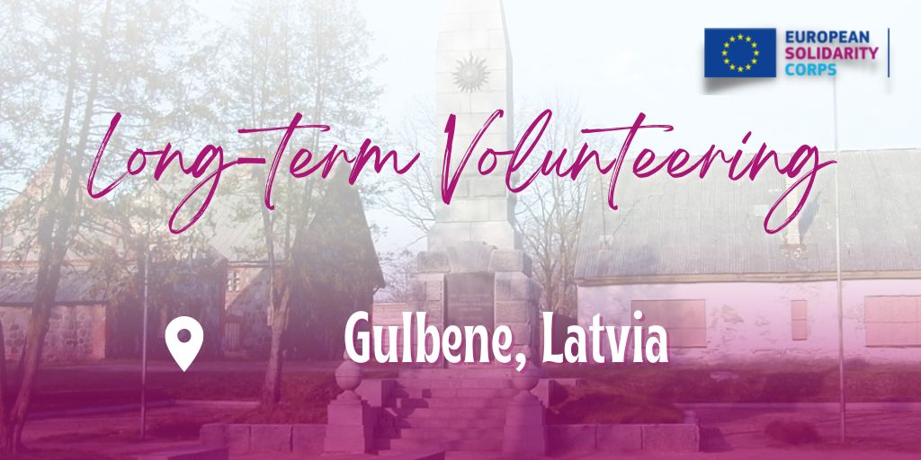 Long-term volunteering project in Latvia!