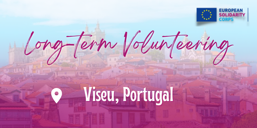 Long term volunteering project in Portugal!