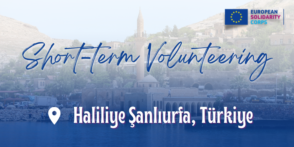 Short term volunteering project in Türkiye!